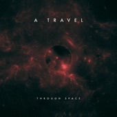 A Travel Through Space (feat. PotatoGraphics) artwork