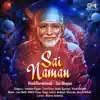 Sai Naman (Sai Bhajan) album lyrics, reviews, download