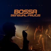 Bossa Sensual Frutis artwork