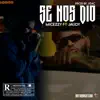 Stream & download Se nos dio (feat. Jaudy) - Single