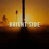 Stream & download Bright Side