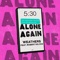 Alone Again (feat. Robert DeLong) artwork