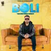 Boli (feat. Inder Batth) - Single album lyrics, reviews, download