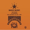 MAGIC MUSIC - The Story of Horizon - San Antonio, TX 1977 - 84.