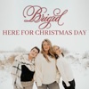 Here for Christmas Day - Single