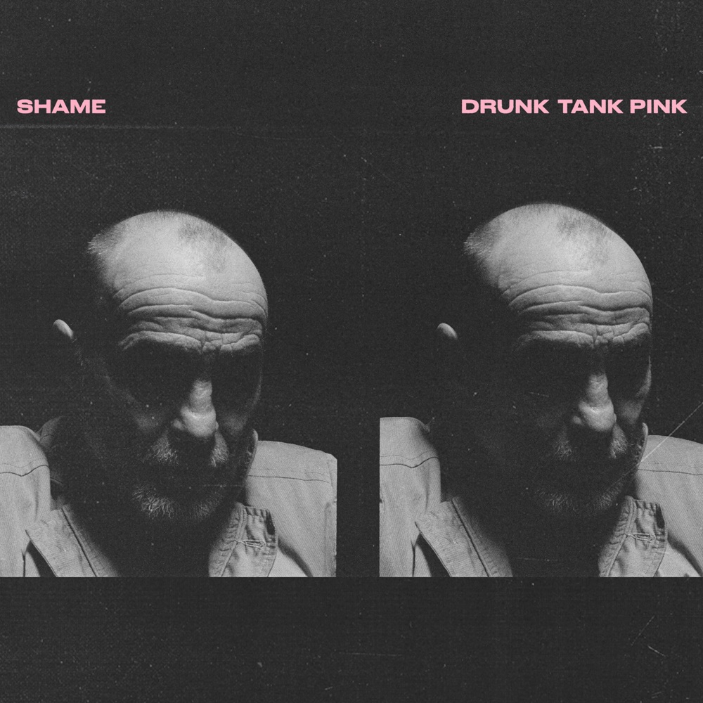 Drunk Tank Pink by shame