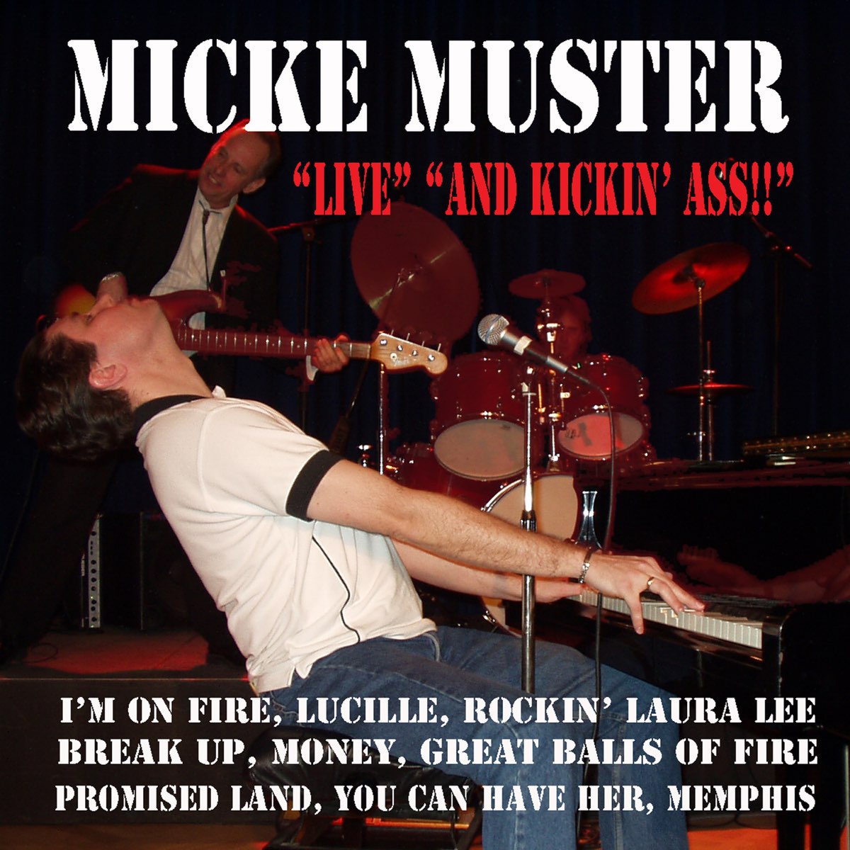 ‎Альбом «Micke Muster Live And Kickin' Ass!! (Live)» (Micke Muster) в ...