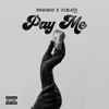 Pay Me - Single