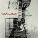 Ben Miller Band - Prettiest Girl