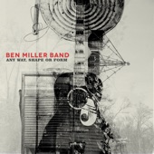 Ben Miller Band - Ghosts