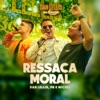 Ressaca Moral (Dan Lellis no Barzin, Ao Vivo) - Single