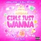 Girls Just Wanna (feat. Ga Boy & MZS Black) artwork