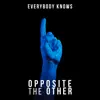 Everybody Knows - Single album lyrics, reviews, download
