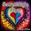 Everything's Okay - Single