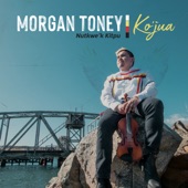 Morgan Toney - Ko'jua