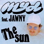 Myd & JAWNY - The Sun