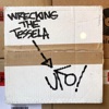 Wrecking the Tessela - Single