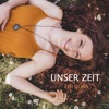 Unser Zeit - Single