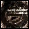 Resist (2022 ReEdit) - Single album lyrics, reviews, download
