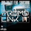 Promo Link It (feat. SolidShark)