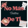 No Más De Ti - Single