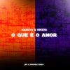 O Que É o Amor - Single