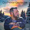Stream & download Old Photos At Christmastime - EP