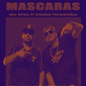 Mascaras (feat. jimmy fernandez) artwork