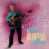 Joe Clay - Ducktail