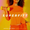 Superfitt - Fitness House Edition, 2023