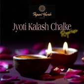 Jyoti Kalash Chalke (Reprise) artwork