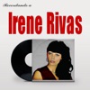 Recordando a Irene Rivas
