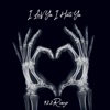 I luv Ya I Hate Ya - Single