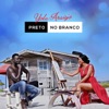 Preto No Branco - Single