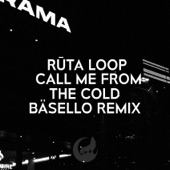 Call Me from the Cold (Bäsello Remix) artwork
