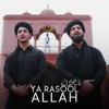 Ya Rasool Allah - Single