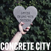 Concrete City - The Experts
