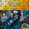 La Duda De Pedro - Single, 2023