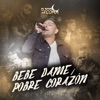 Bebe Dame / Pobre Corazón - Single, 2023