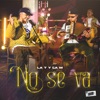 No Se Va - Single