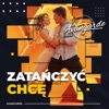 Zatańczyć chcę - Single