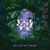 NO ESTOY SOLO - Single