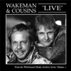Wakeman and Cousins Live, 2005