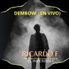 Dembow (En Vivo) - Single