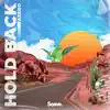 Stream & download Hold Back - Single