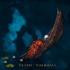Valkama (Deluxe Edition)