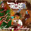 Another Holiday (Revisited) (feat. Dent One) - Single album lyrics, reviews, download