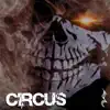 Circus - Single album lyrics, reviews, download