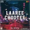 Laaree Chootee - DJ Glory lyrics