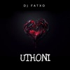 Uthoni - Single, 2020